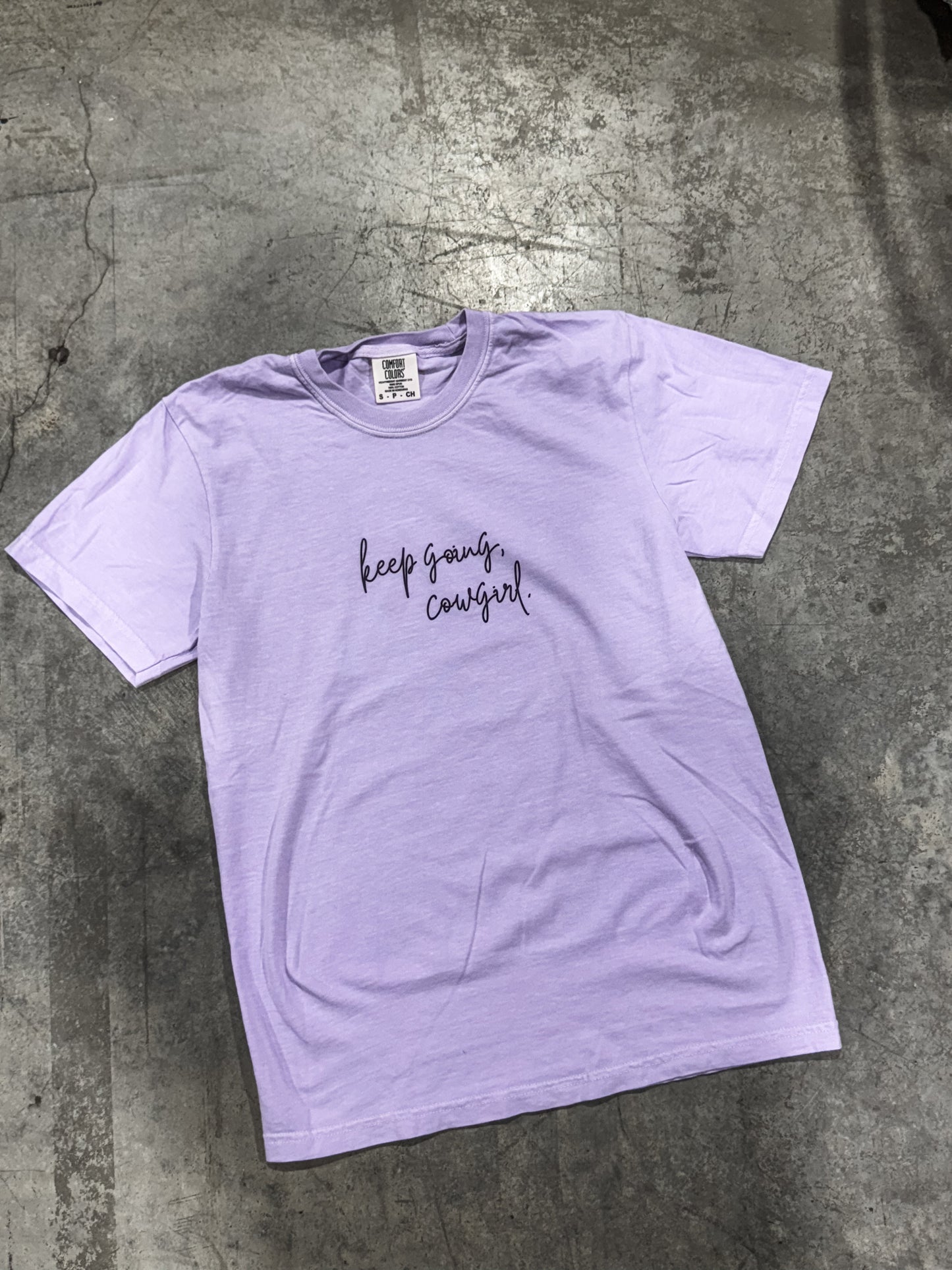 Keep Going, Cowgirl Tee