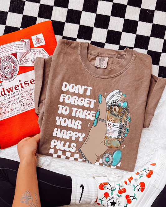 Take Your Happy Pills Tee