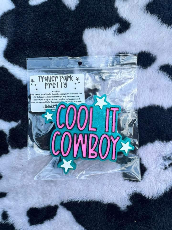 Cool It Cowboy Freshie