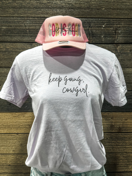 Keep Going, Cowgirl Tee